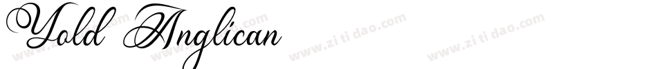Yold Anglican字体转换